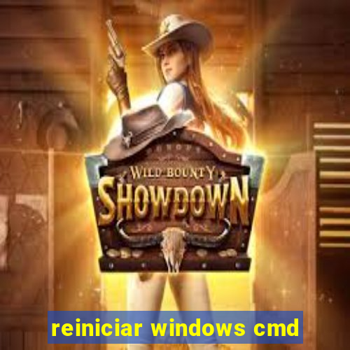 reiniciar windows cmd